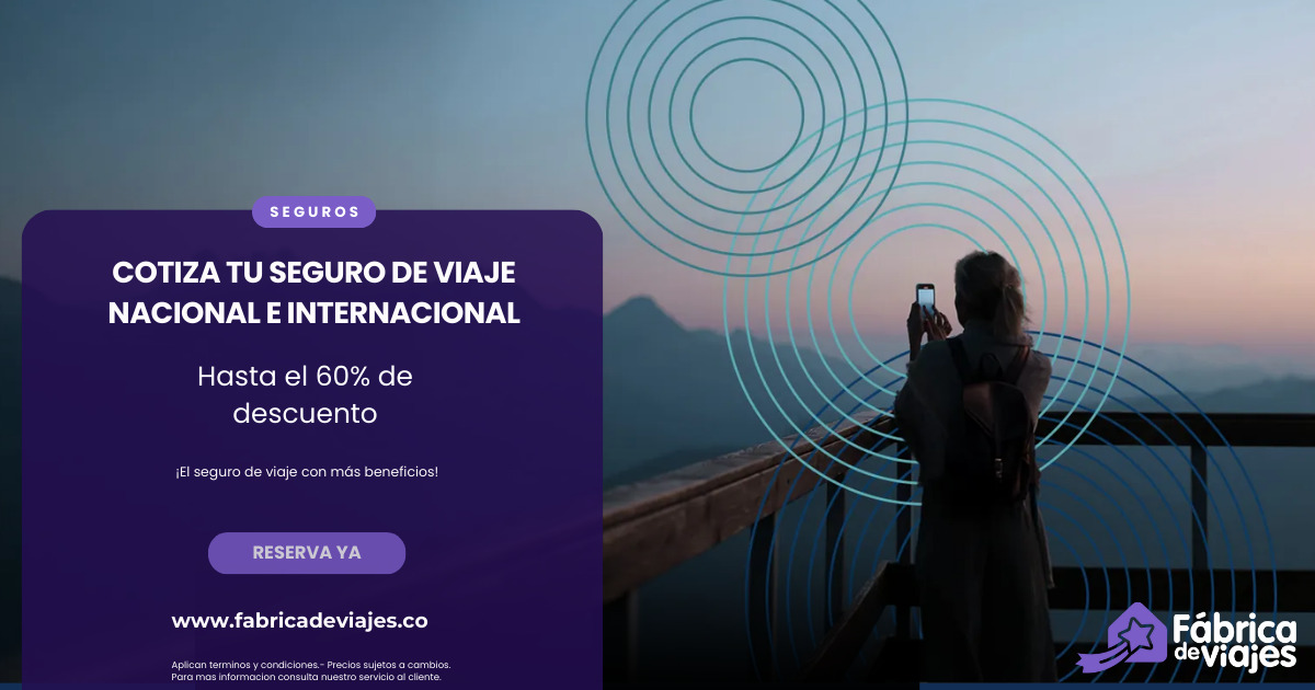 Cotiza tu seguro de viaje nacional e internacional