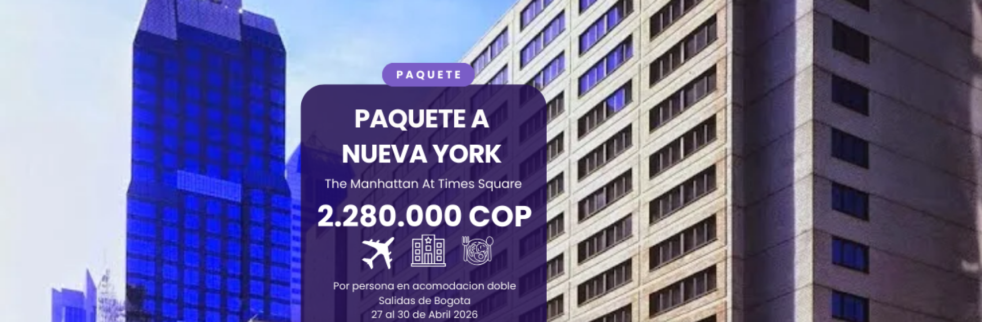 Paquete turístico a Nueva York desde Bogotá con vuelos Araje