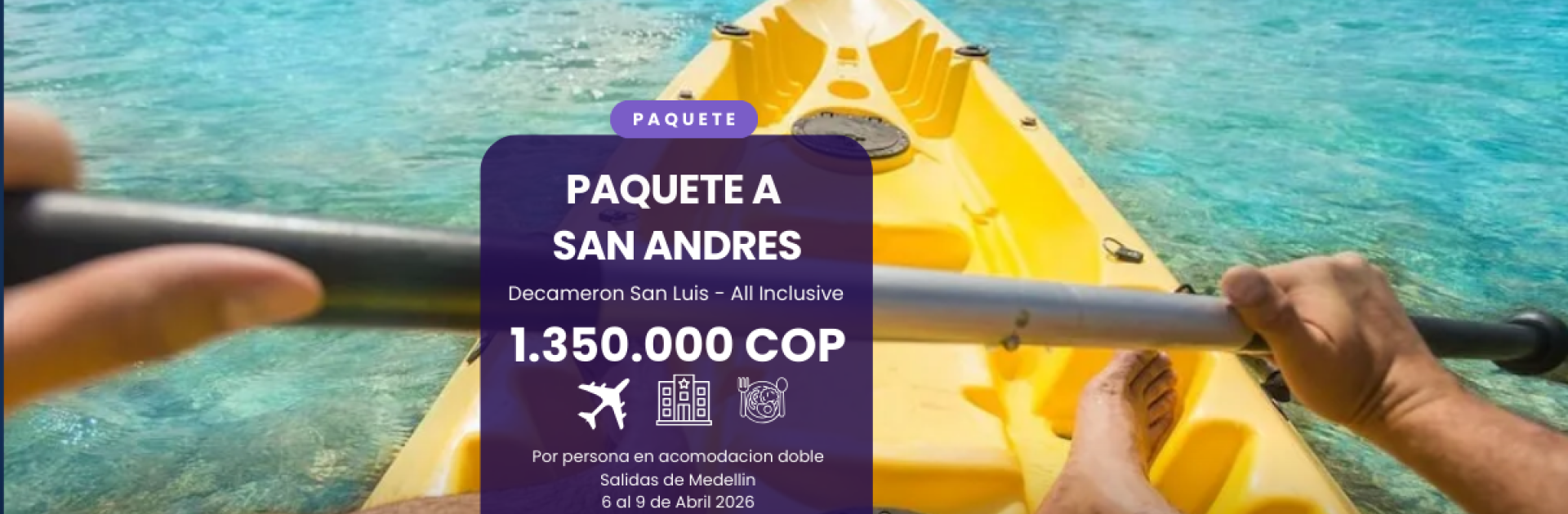 Paquete turístico a San Andrés desde Medellín por 4 días y 3 noches, con vuelo directo Avianca y alojamiento Decameron San Luis All Inclusive, desde $1.350.000 COP por persona.